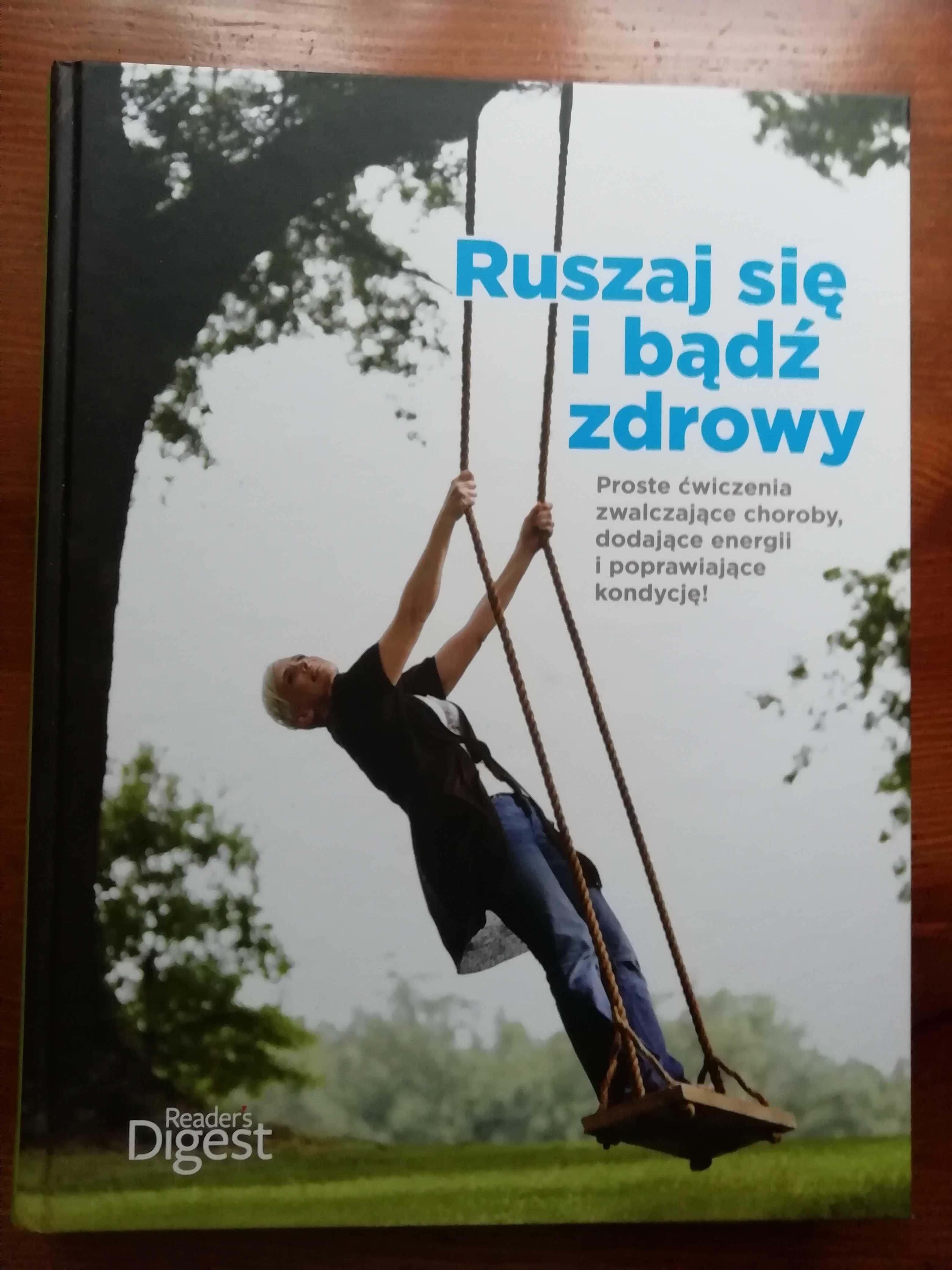 Ruszaj się i bądź zdrowy