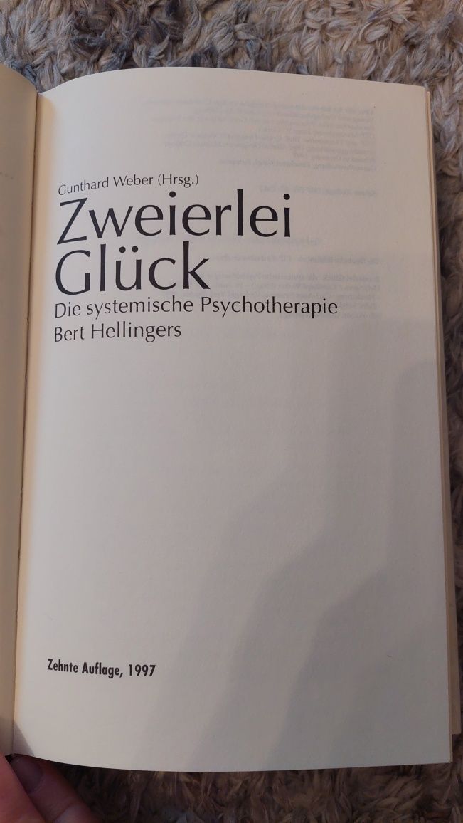 Gunthard Weber Zwerierlei Gluck - metoda Bert Hellinger w języku niem
