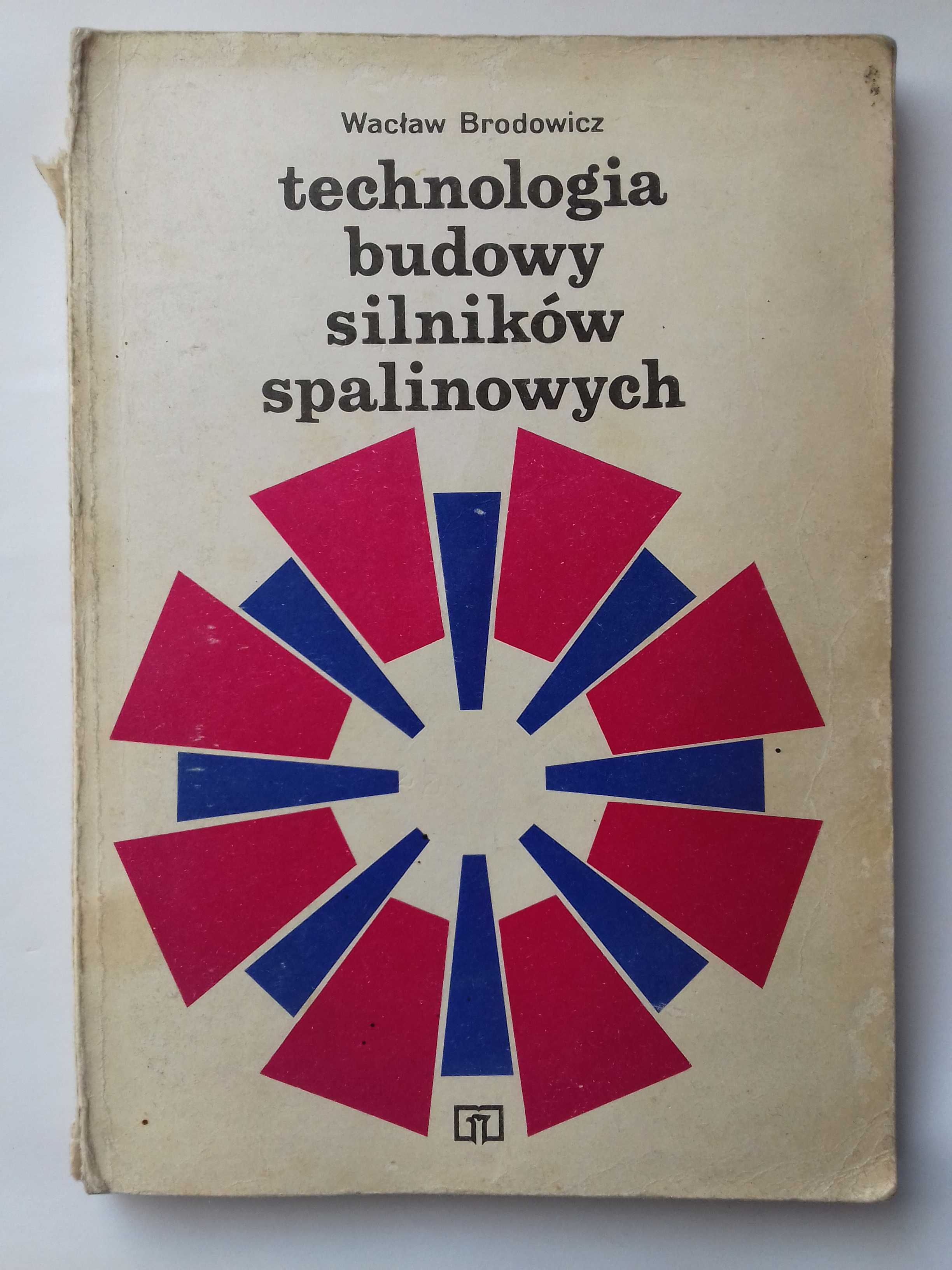 Książka Technologia budowa silników spalinowych