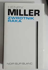 Henry Miller Zwrotnik Raka