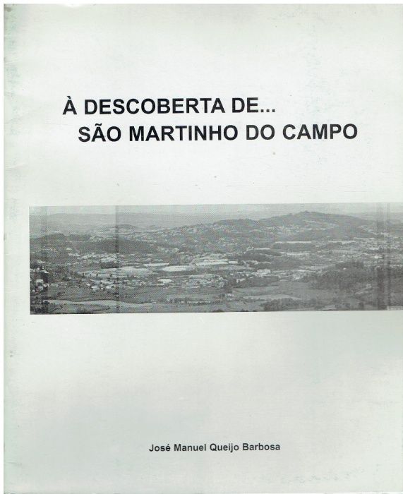 7480 À Descoberta de... São Martinho do campo por José Manuel Queijo