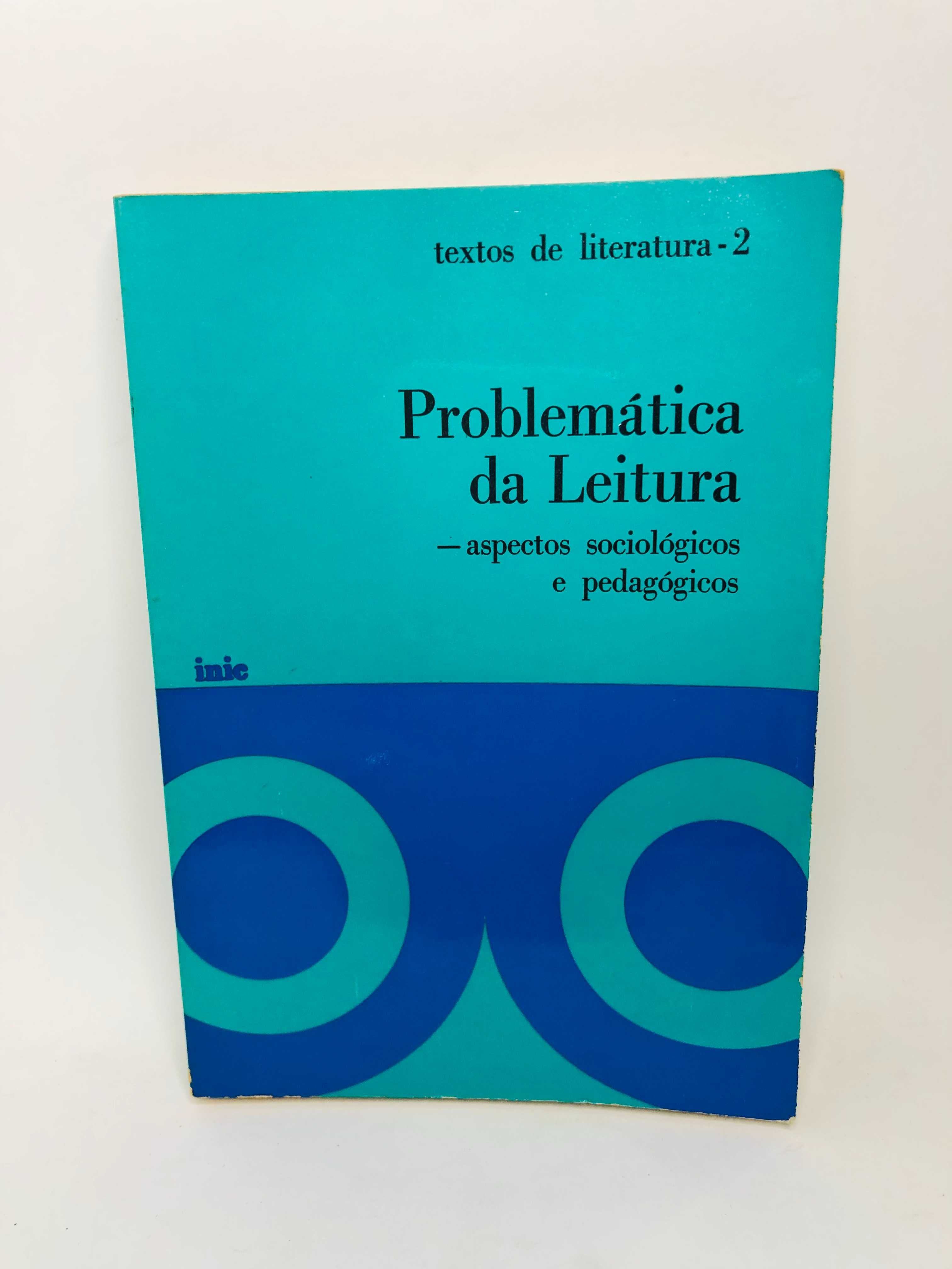 Problemática da Leitura (Aspetos Sociológicos e Pedagógicos)