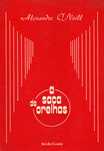A Saca de Orelhas - Alexandre O´Neill
