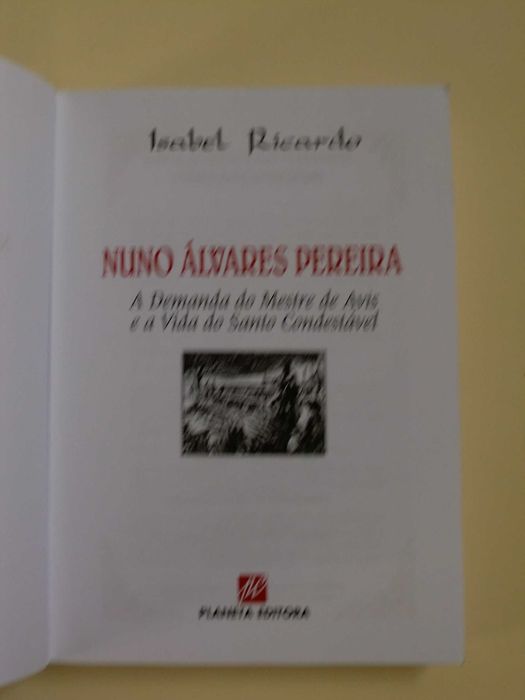 Nuno Álvares Pereira
de Isabel Ricardo