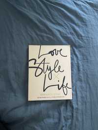 Książka „Love x Style x Life” autorka Garance Dore moda poradnik