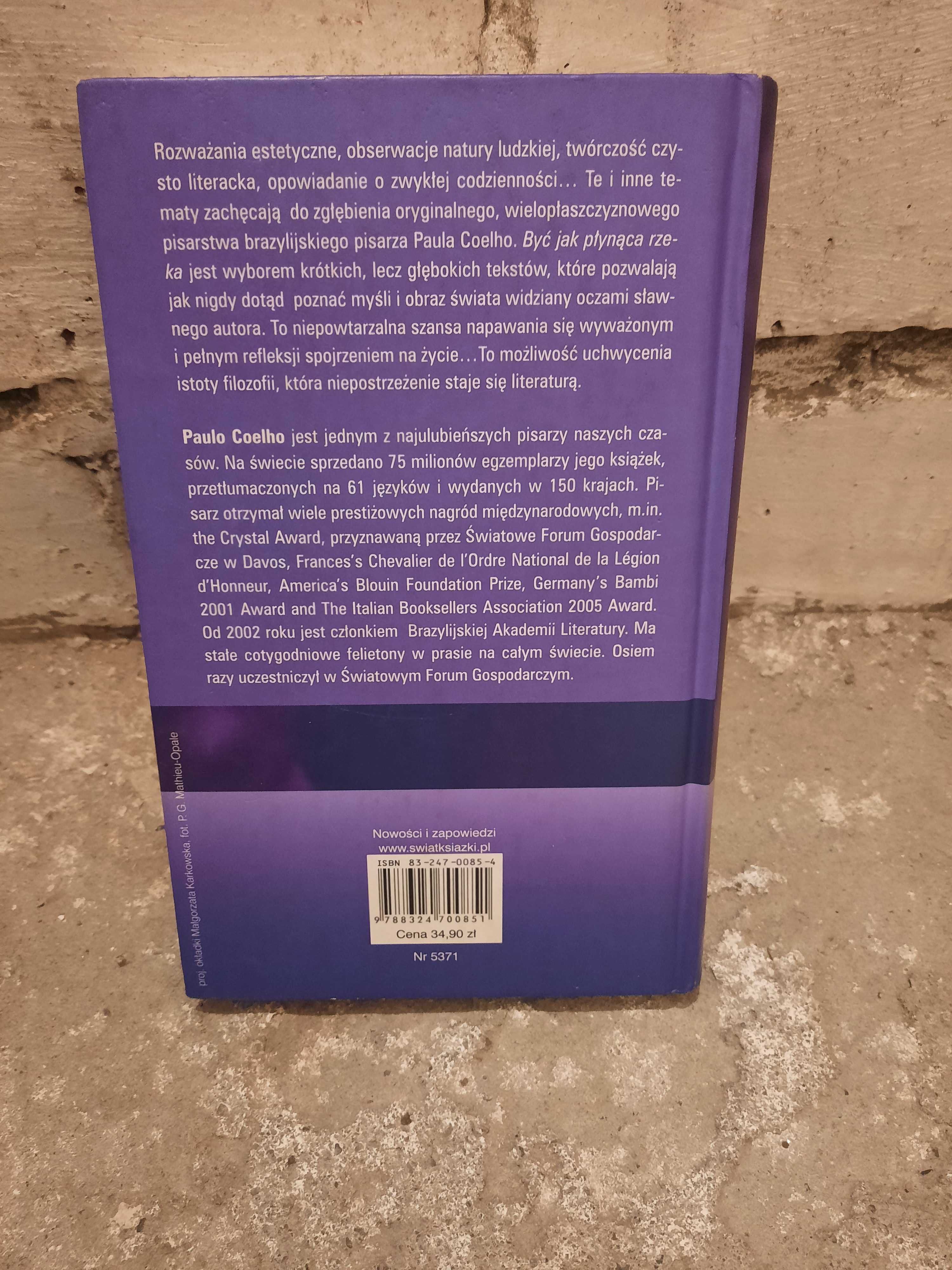 Paulo Coelho Być jak płynąca rzeka