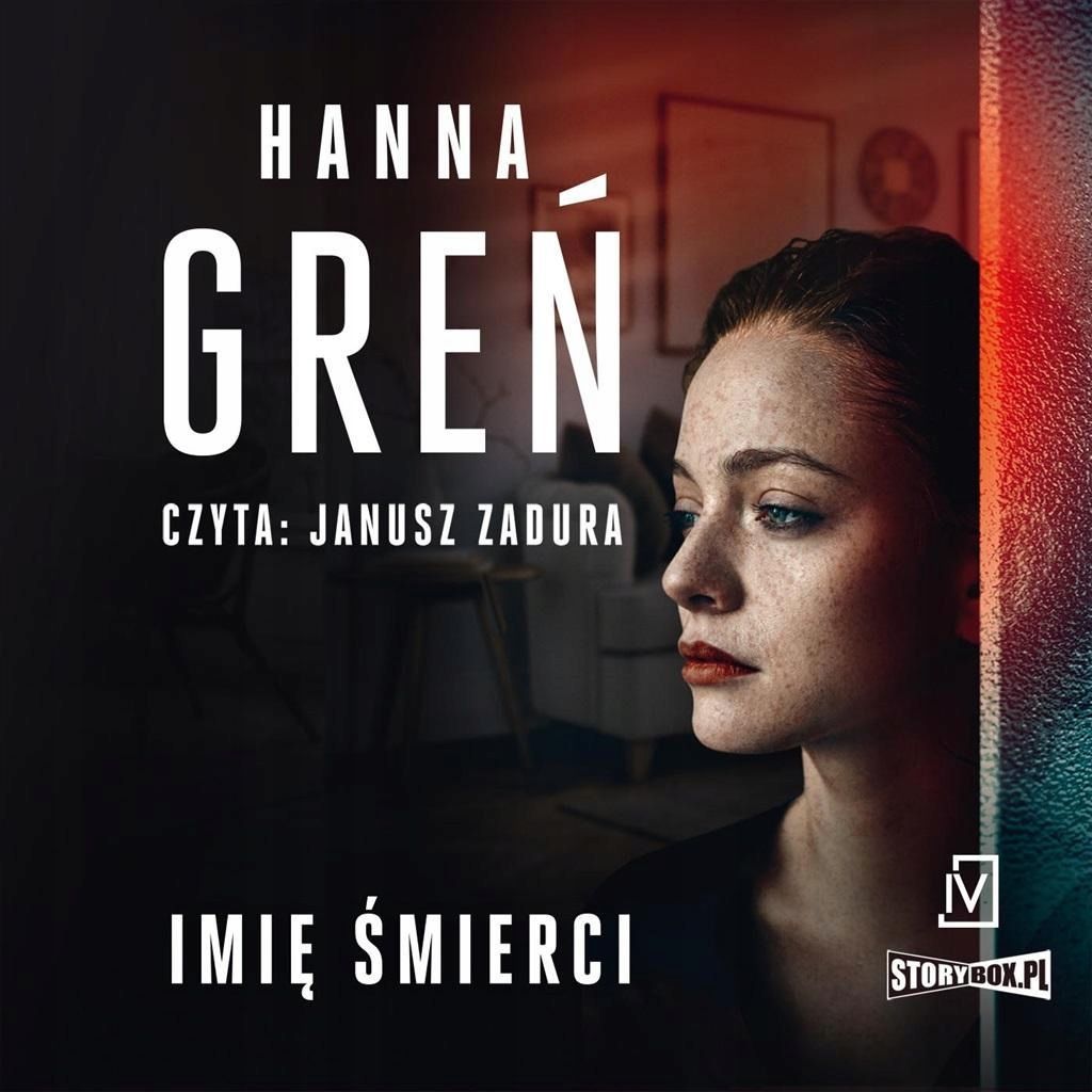 Imię Śmierci Audiobook, Hanna Greń