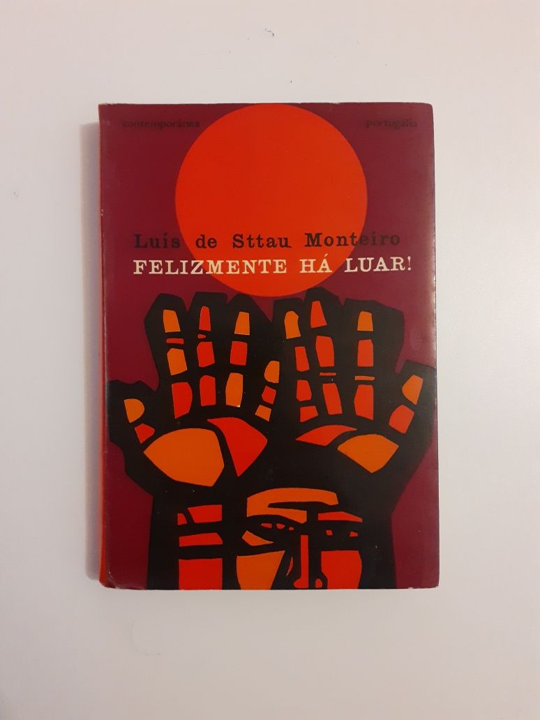 Felizmente há luar, 4 ed.