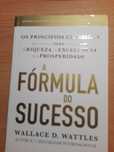 A Fórmula do Sucesso de Wallace D. Wattles (Portes grátis)