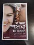 O que Nunca um Adulto te Disse