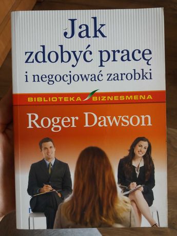 Książka Jak zdobyć pracę Roger Dawson