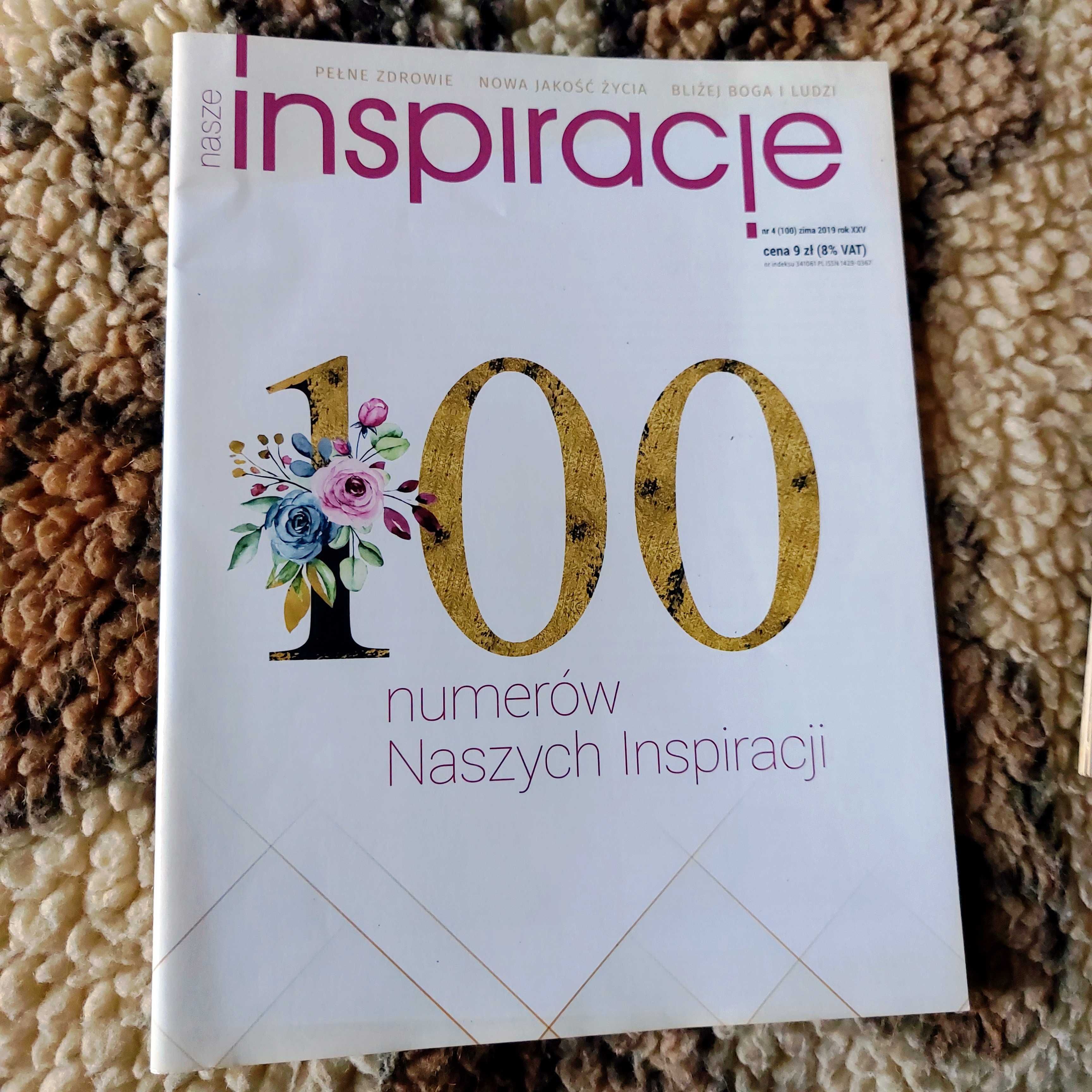 NASZE INSPIRACJE | setny numer | 4 / 2019 (100)