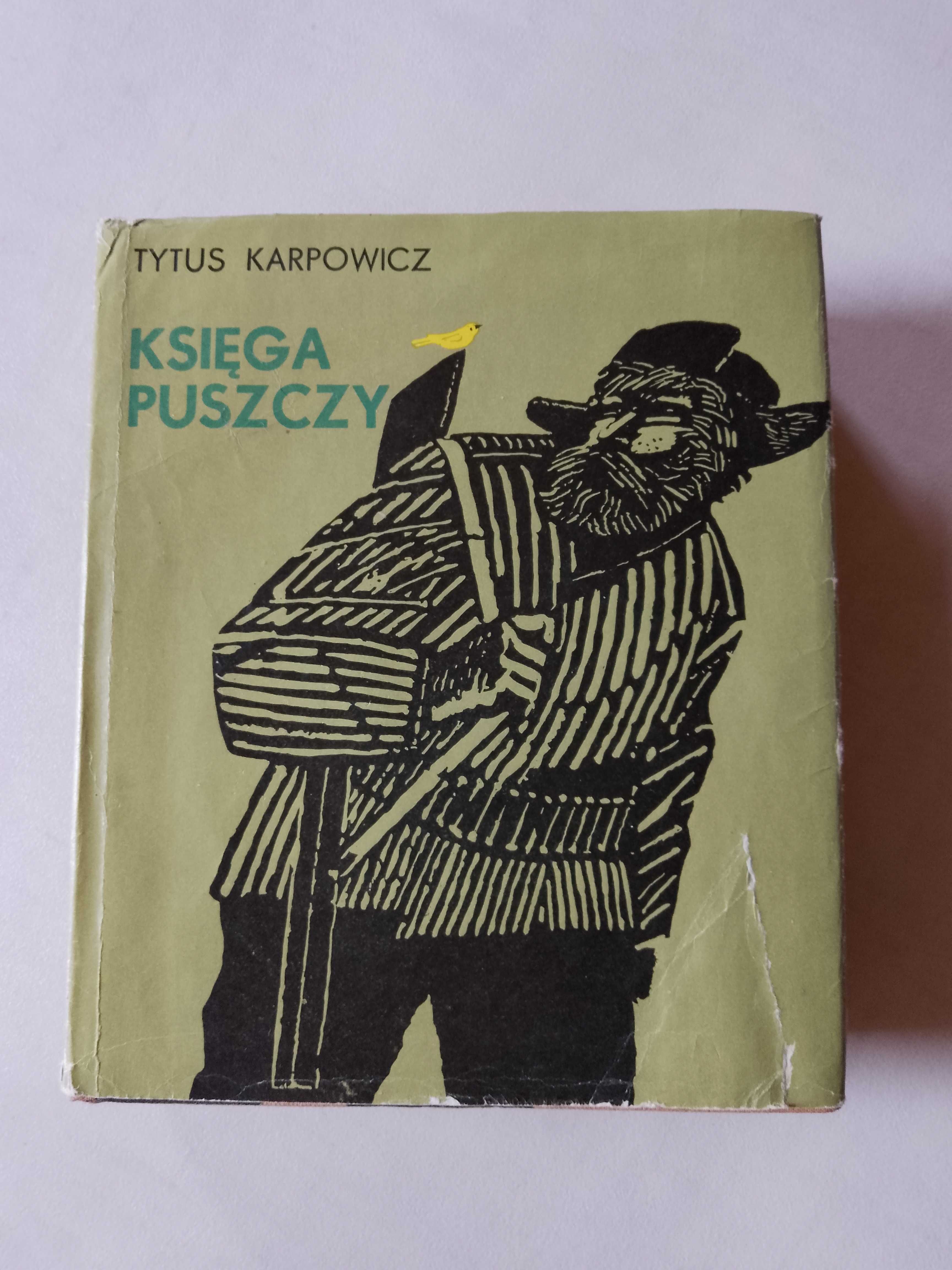 T. Karpowicz "Księga puszczy" 1971