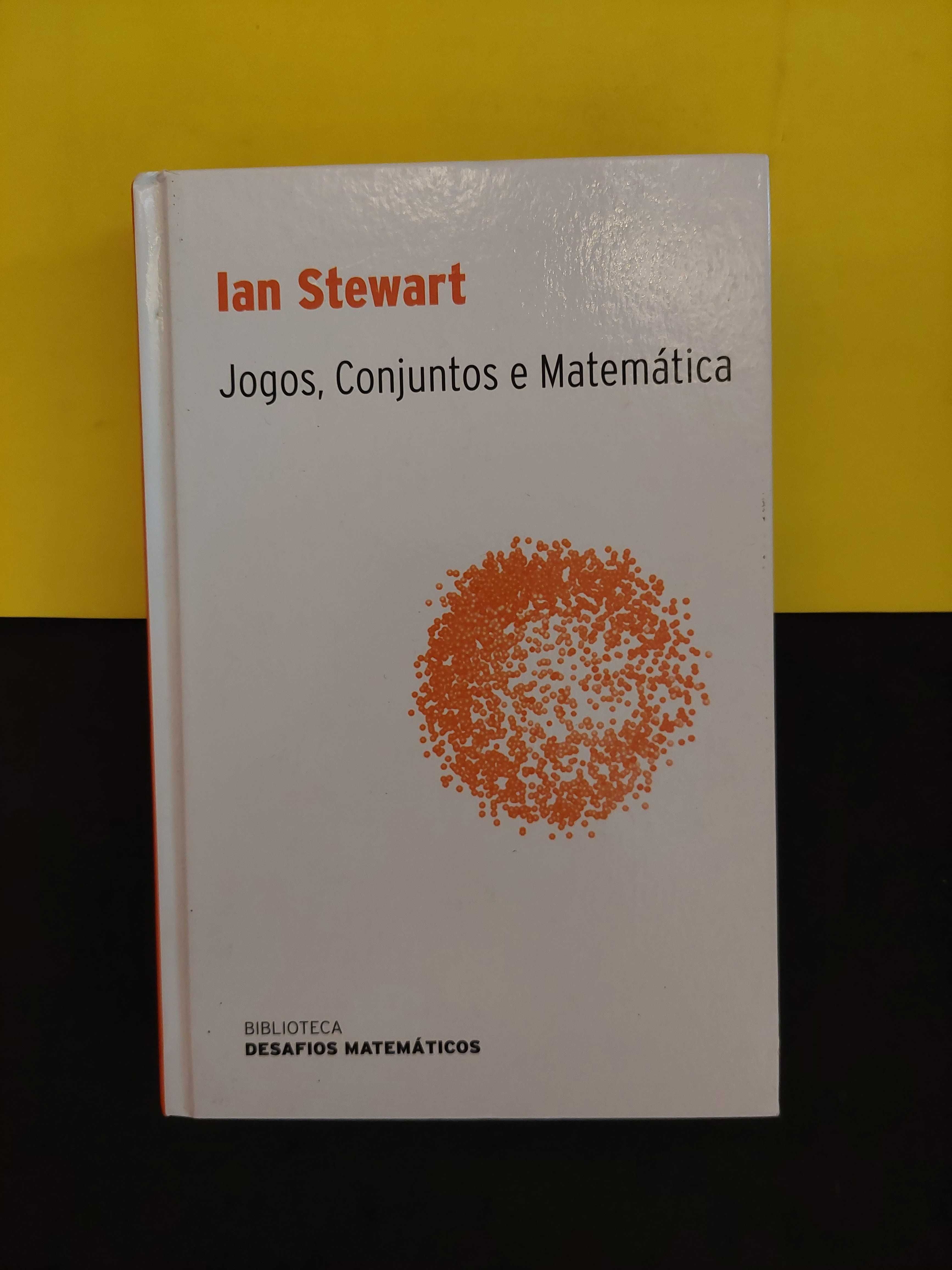 Ian Stewart - Jogos, Conjuntos e Matemática