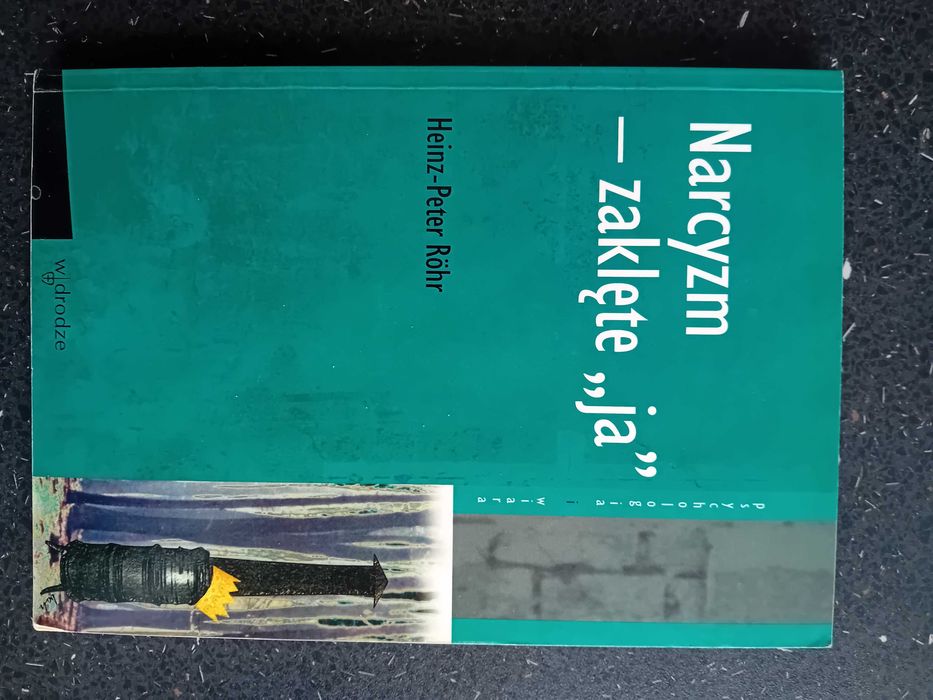 Narcyzm - zaklęte "ja". Rohr