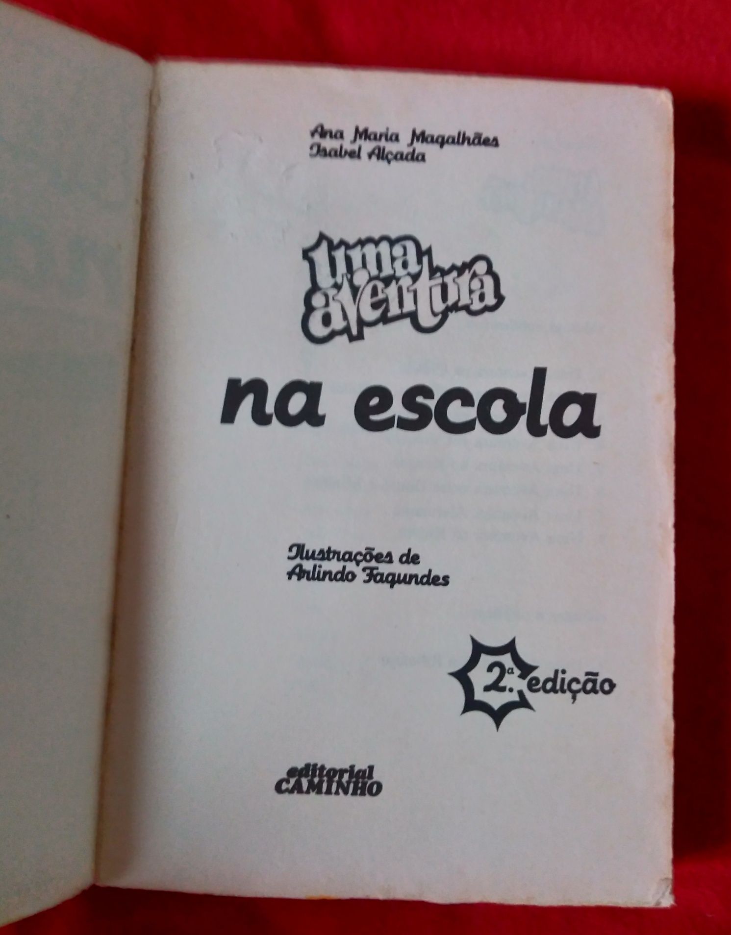 Uma Aventura na Escola - 2 EDIÇÃO