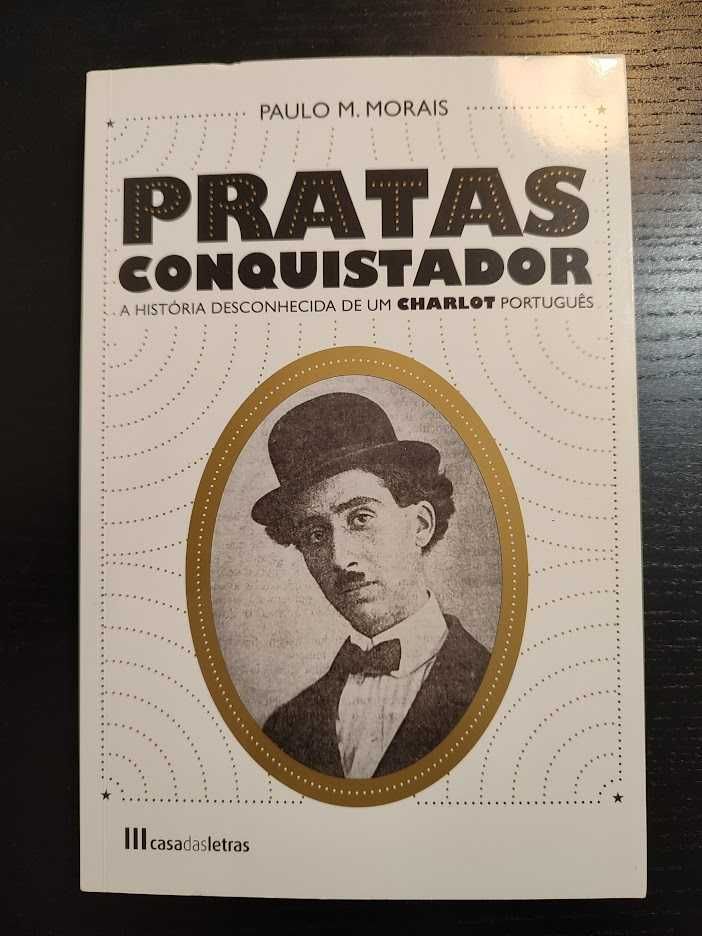 (Env. Incluído) Pratas Conquistador de Paulo M. Morais