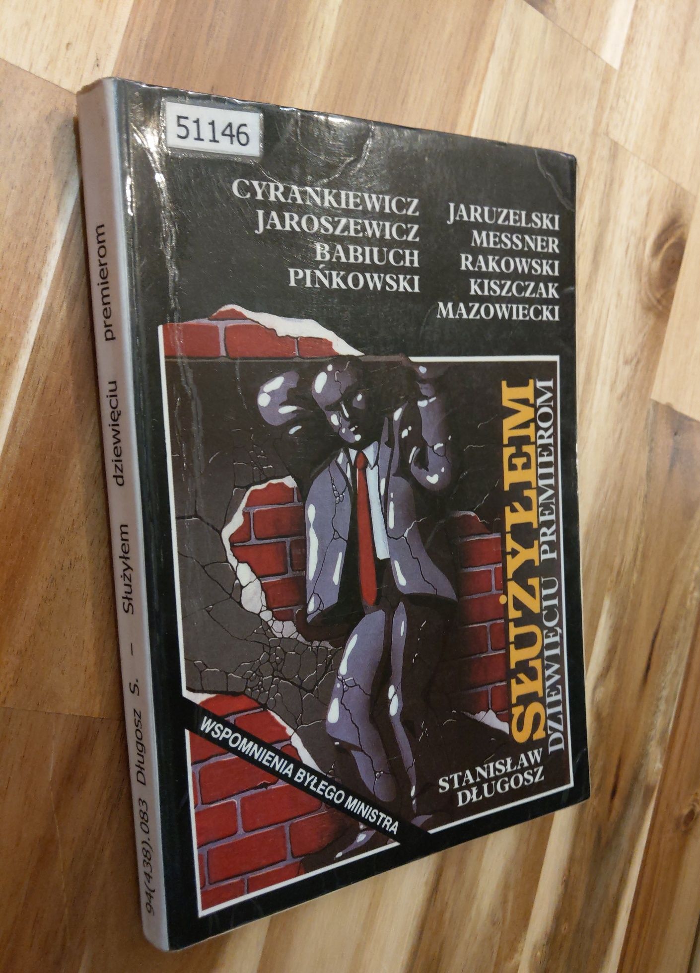 Służyłem dziewięciu premierom Stanisław Długosz