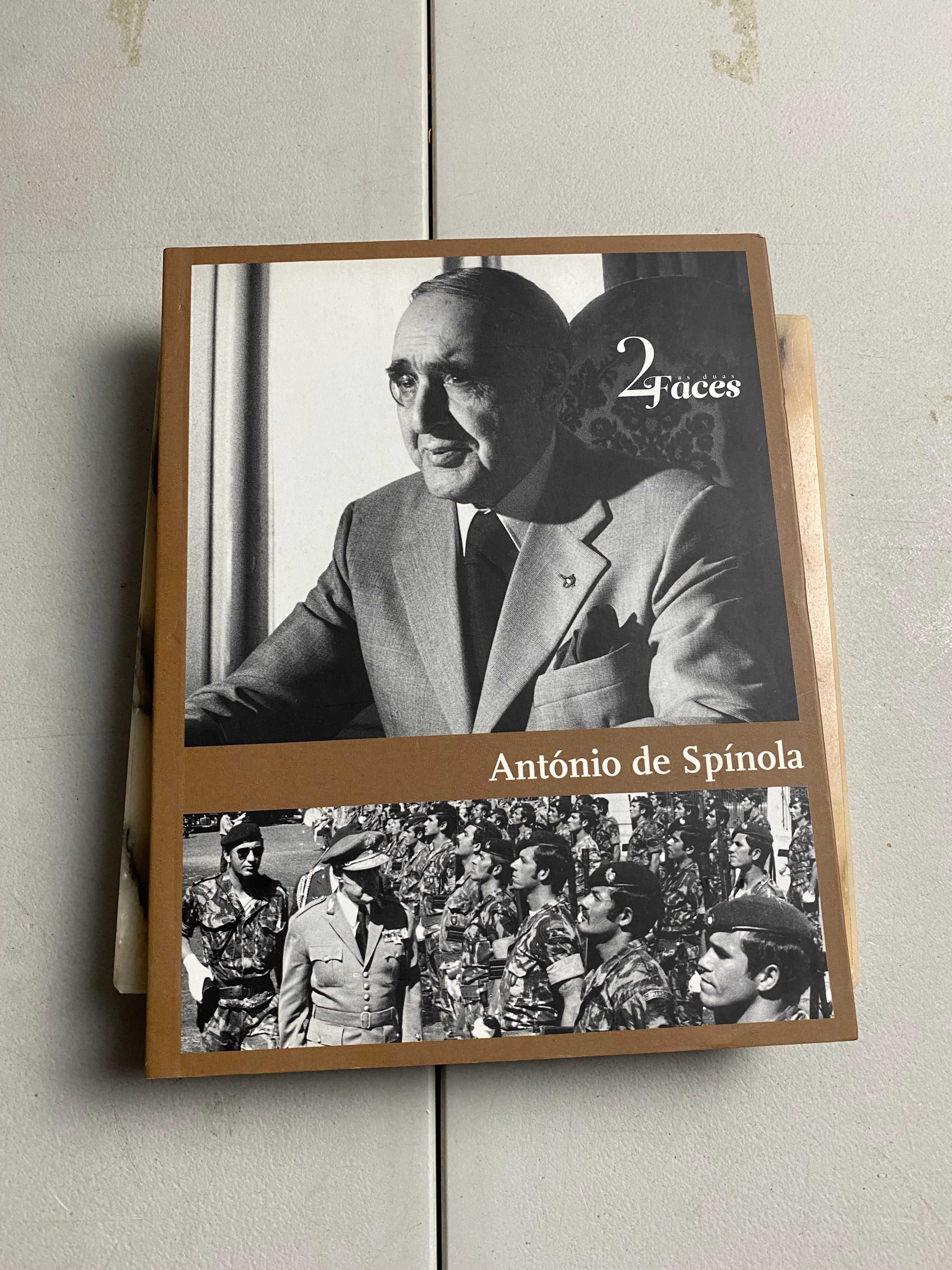 Livro -Ref:PVI - As duas faces - António de Spínola -