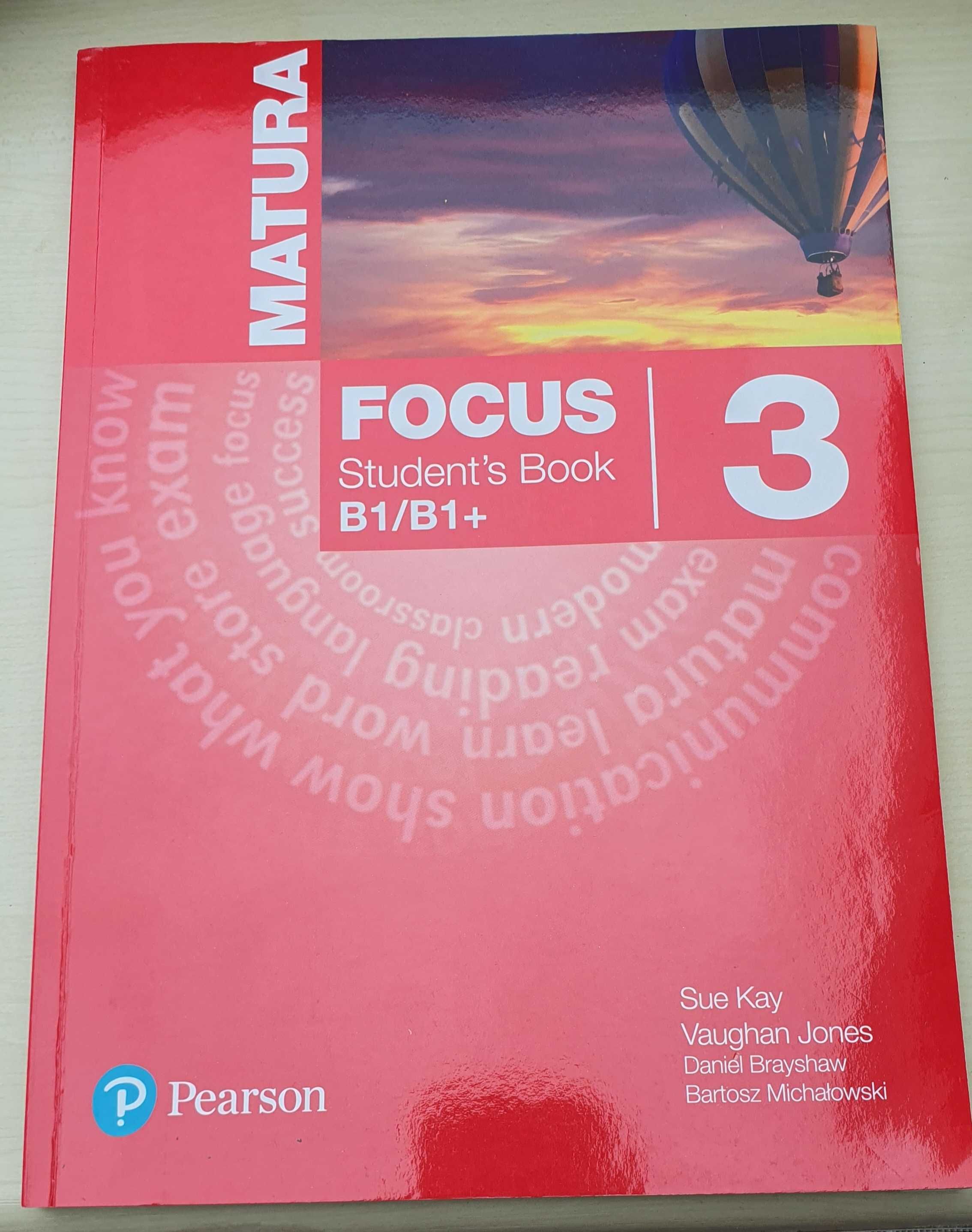 Focus 3 - matura B1/B1+ - podręcznik wieloletni do języka angielskiego