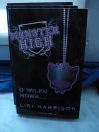 Monster High , O wilku mowa... , Lisi Harrison.