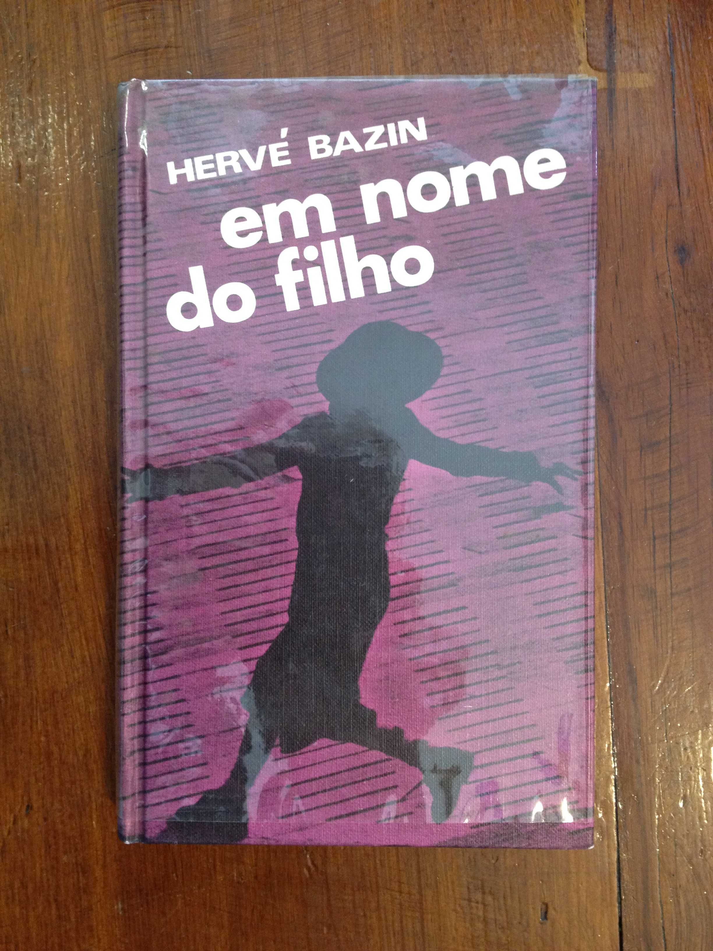 Hervé Bazin - Em nome do filho