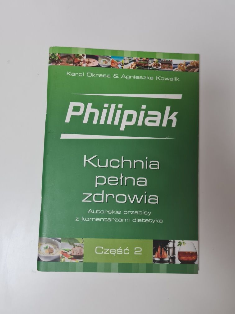 Kuchnia pełna zdrowia część 2 - Karol Okrasa, Agnieszka Kowalik