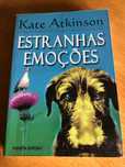 Estranhas emoções    KATE ATKINSON