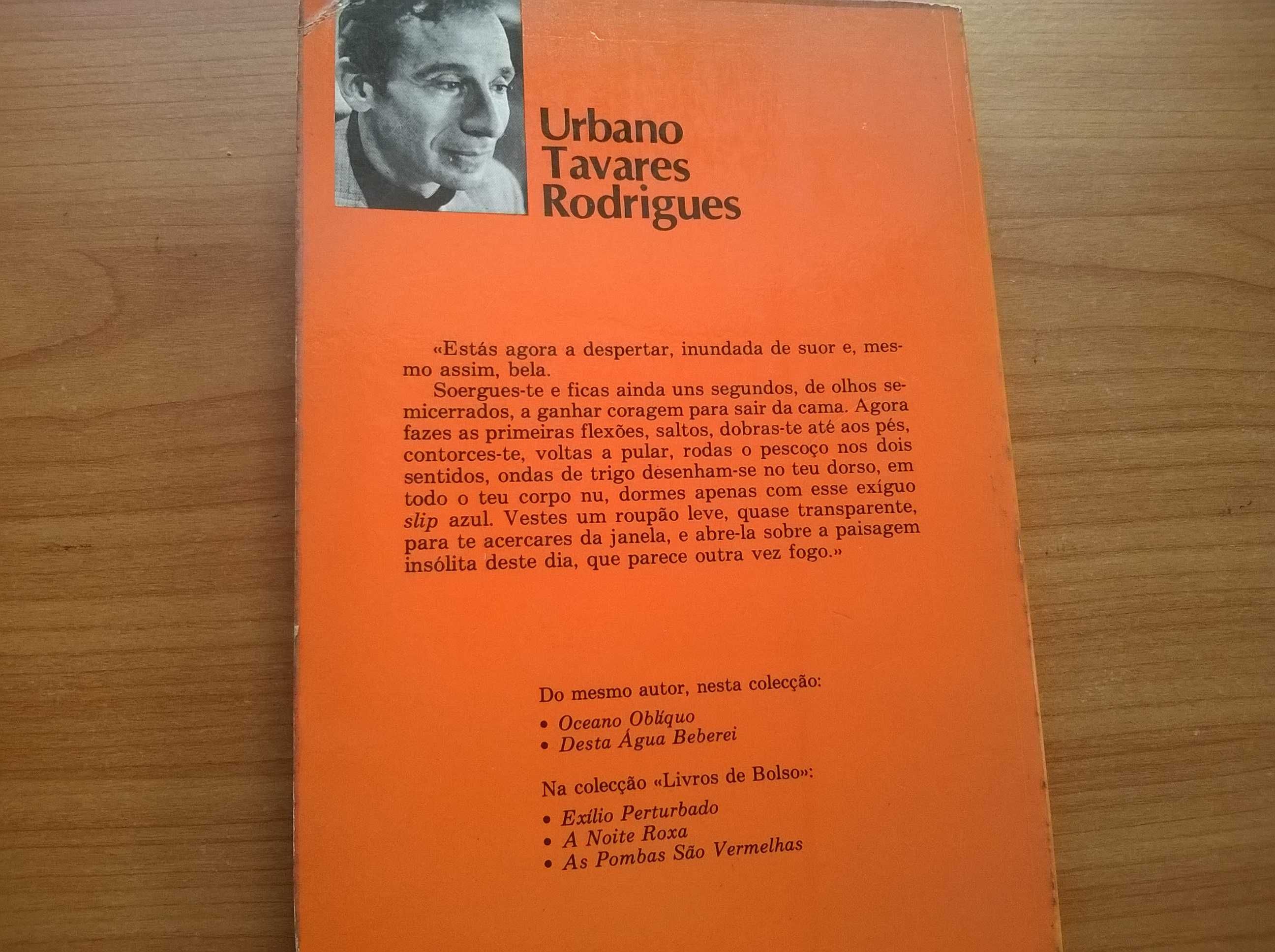 A Vaga de Calor - Urbano Tavares Rodrigues (portes grátis)