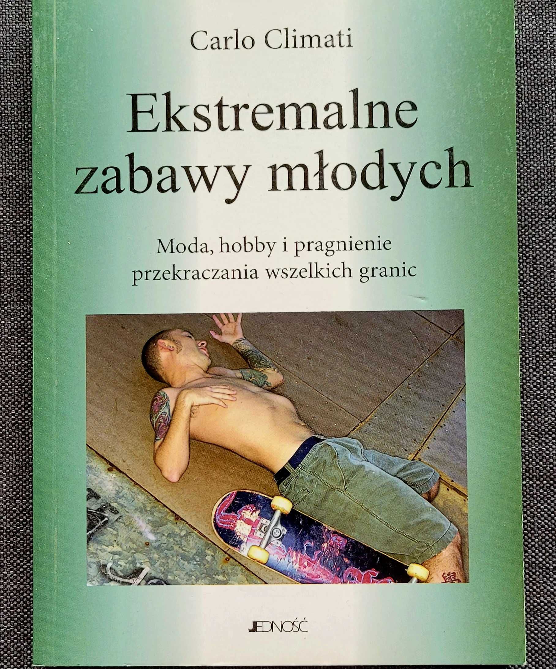 Ekstremalne zabawy młodych/Carlo Climati