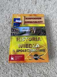 Kompendium gimnazjalisty Historia Wiedza o społeczeństwie