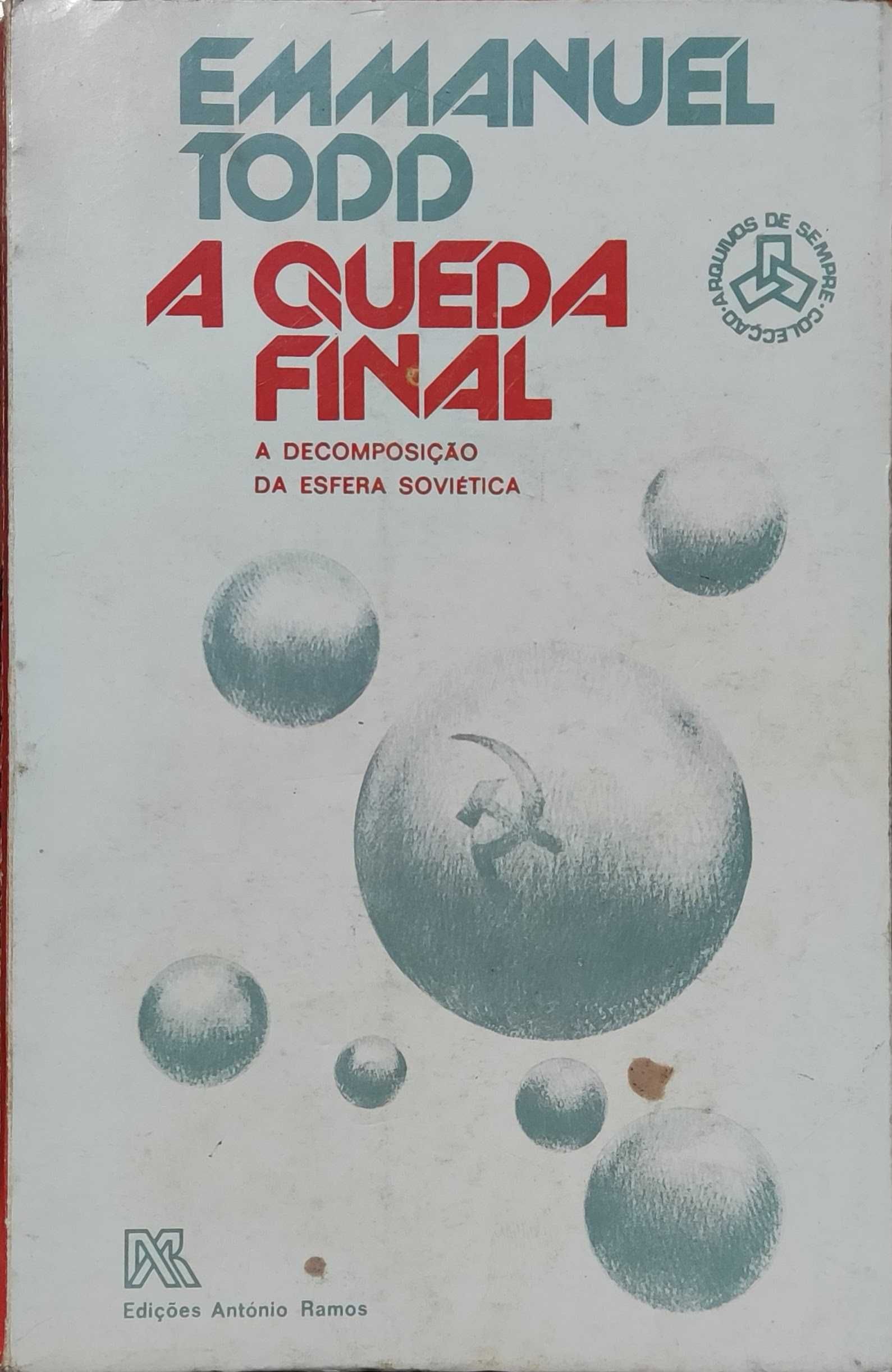 Livro "A Queda Final" de Emmanuel Todd