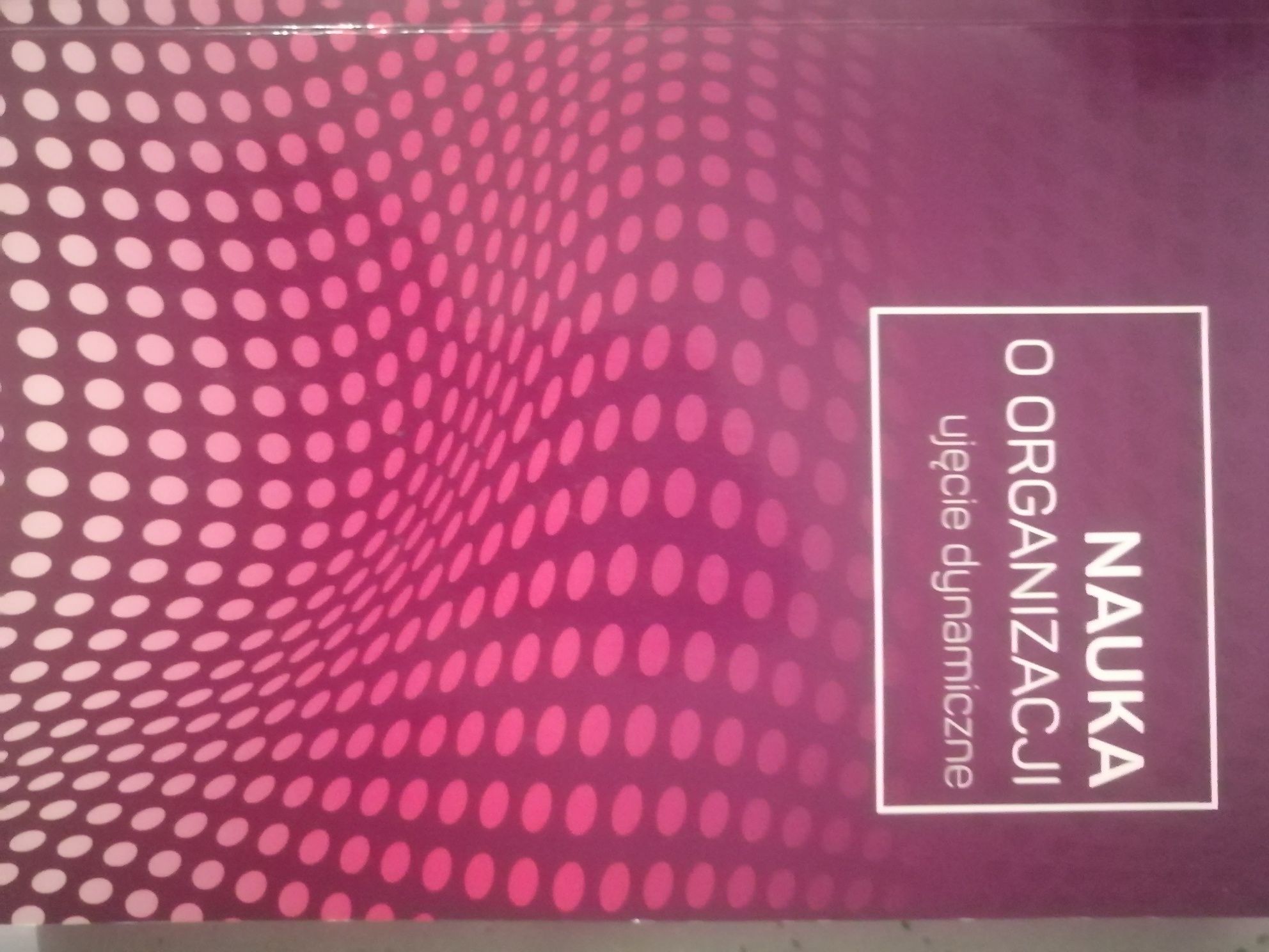 Książka nauka o organizacji
