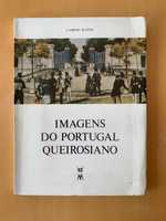 Imagens do Portugal Queirosiano - Campos Matos