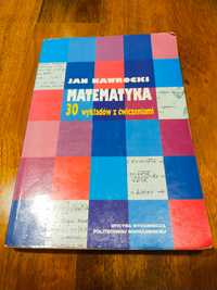 Jan Nawrocki, Matematyka 30 wykładów z ćwiczeniami.