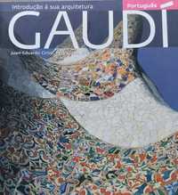 Gaudi - Introdução À Sua Arquitetura