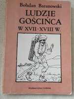 "Ludzie gościńca w XVII i XVIII wieku" -  Bohdan Baranowski