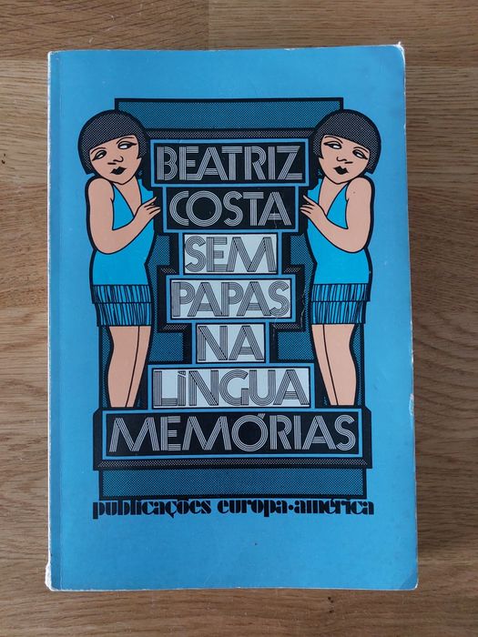 Livro de Beatriz Costa - Sem Papas na Língua