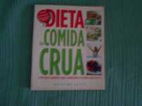 A Dieta da Comida Crua