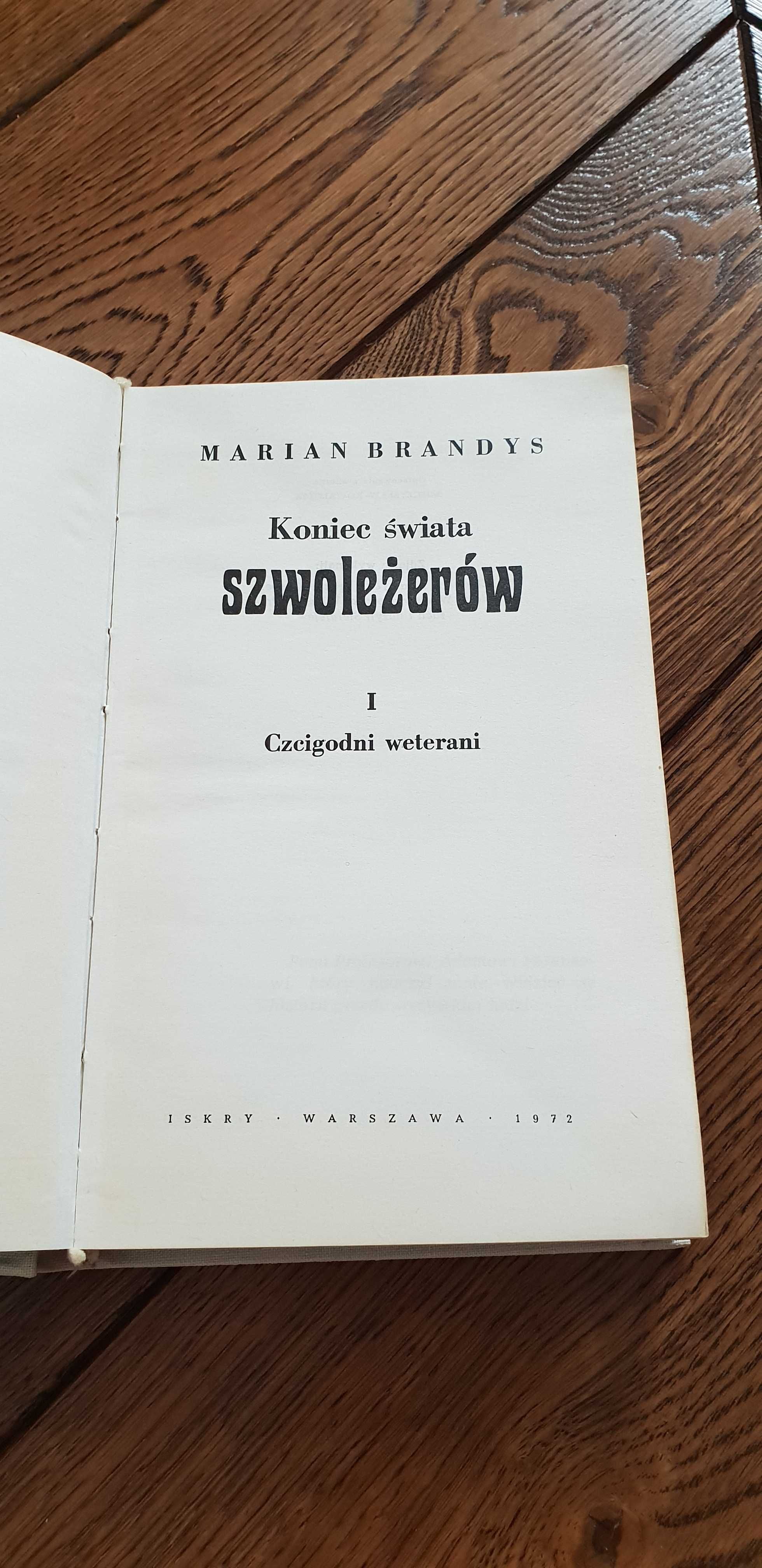 Książka rok 1972 "Koniec Świata Szwoleżerów" Marian Brandys - tom I