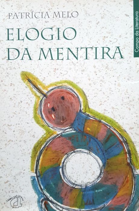 Livro Elogio da Mentira de Patrícia Melo [Portes Grátis]