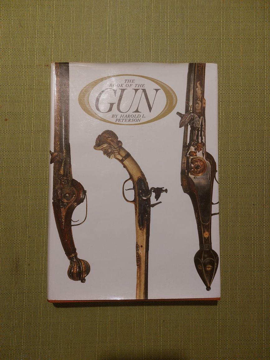 A história das armas de fogo - Gun de Harold L. Peterson