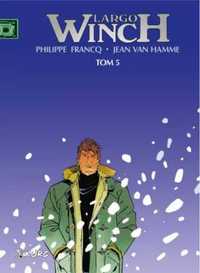 Largo Winch T.5 - Philippe Francq, Jean-van Hamme