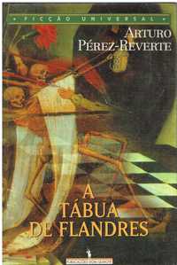 7544

A Tábua de Flandres
de Arturo Pérez-Reverte