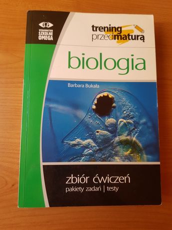 Zbiór ćwiczeń z biologii B. Bukała Omega