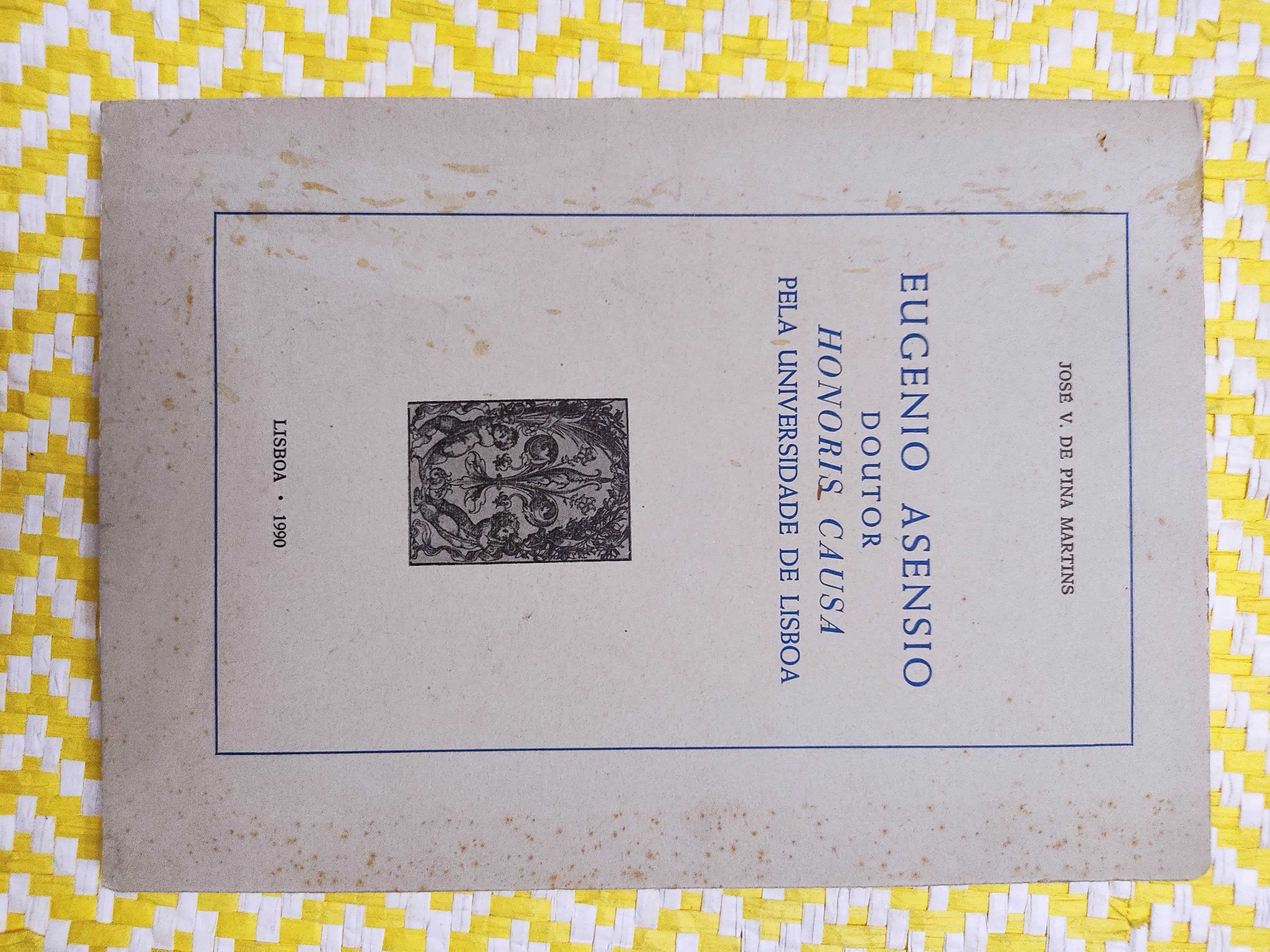 EUGENIO ASENSIO  Doutor Honoris Causa pela Universidade de Lisboa