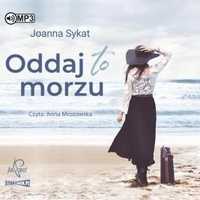Oddaj To Morzu Audiobook, Joanna Sykat