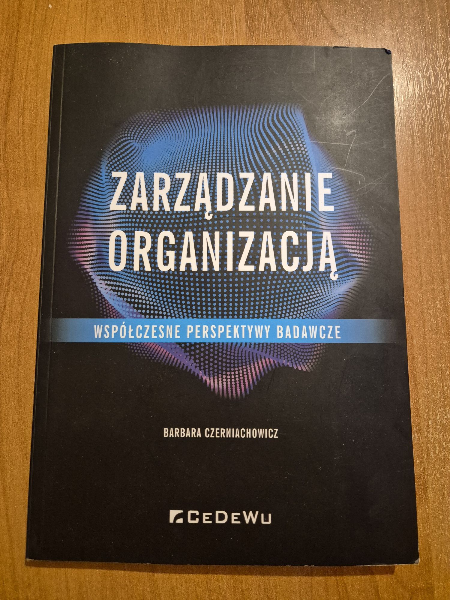 Barbara Czerniachowicz, Zarządzanie organizacją. 2023