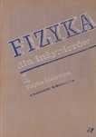 Fizyka dla inżynierów cz.1 Fizyka klasyczna J. Massalski, M. Massalska