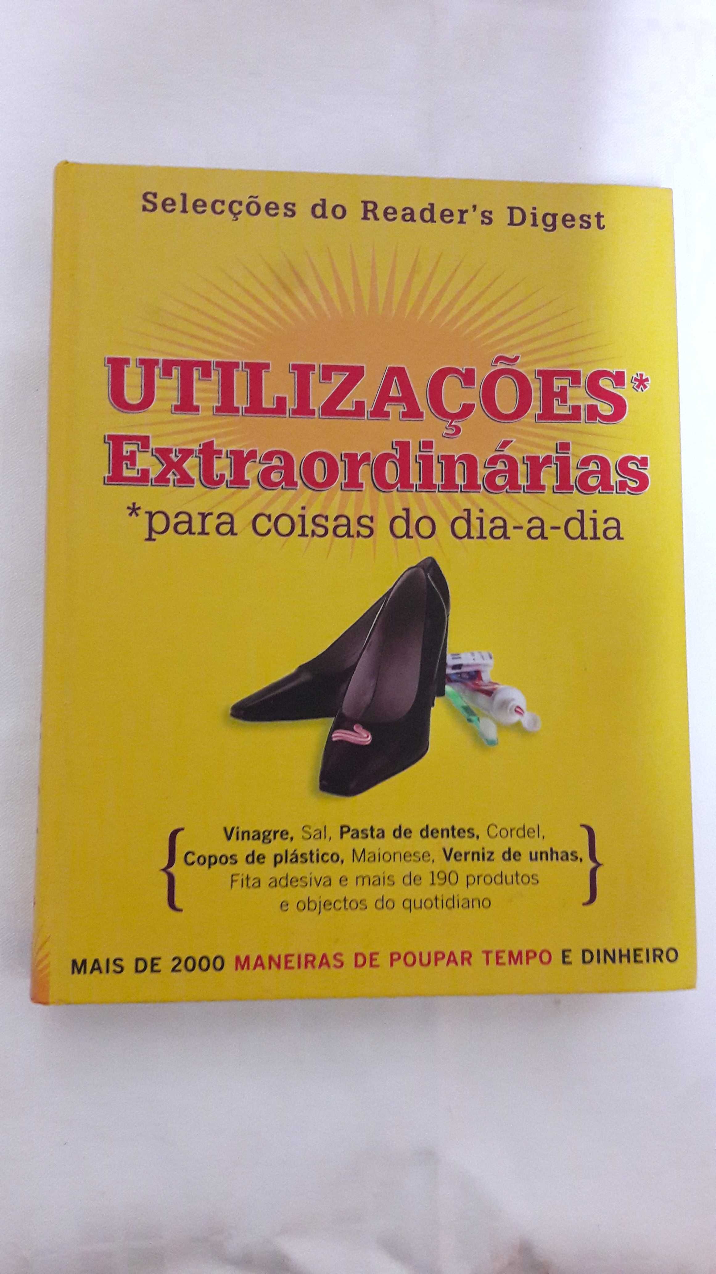 Utilizações Extraordinárias para coisas do dia a dia